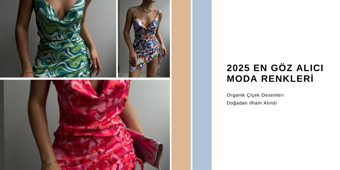 2025 En Göz Alıcı Moda Renkleri